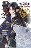 I'm the Villainess, So I'm Taming the Final Boss, Vol. 2 (manga)
