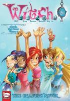 W.I.T.C.H.: The Graphic Novel, Part VII. New Power, Vol. 2: Volume 21
