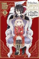 Do-Over Damsel Conquers the Dragon Emperor, Vol. 1 (manga)