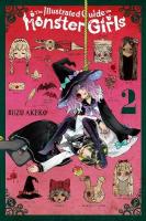 Illustrated Guide to Monster Girls, Vol. 2