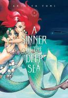 Sinner of the Deep Sea, Vol. 1: Volume 1