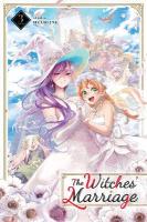 Witches' Marriage, Vol. 3: Volume 3
