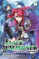 Black Summoner, Vol. 2 (light novel): Volume 2