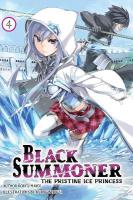 Black Summoner, Vol. 4 (light novel): Volume 4