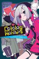 Catalog of Wonders, Vol. 1: Volume 1