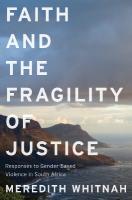 Faith and the Fragility of Justice: Responses to Gender-Based Violence in South Africa