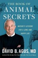 Book of Animal Secrets: Nature's Lessons for a Long and Happy Life