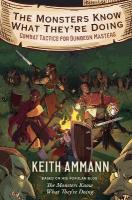 Monsters Know What They're Doing: Combat Tactics for Dungeon Masters, Volume 1