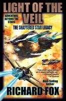 Light of the Veil, Volume 1