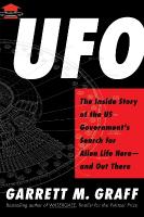 UFO: The Inside Story of the US Government's Search for Alien Life Hereand Out  There