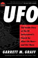 UFO: The Inside Story of the US Government's Search for Alien Life Hereand Out  There