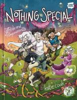 Nothing Special, Volume Three: Pride and Pompousness, (A Graphic Novel)
