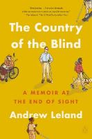 Country of the Blind: A Memoir at the End of Sight