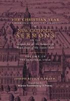 Christian Year: Vol. 4 (The Sanctoral Cycle I)