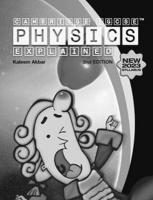 Cambridge IGCSE Physics Explained: Black and White Version 2nd Revised edition