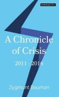 Chronicle of Crisis: 2011 - 2016