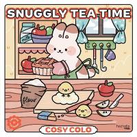Snuggly Tea Time - Cosy Colo: A creative colouring book to enjoy tea time with adorable animals and sweet  treats.