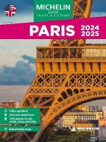 Paris - Michelin Guide Travel & Cultures: Short Stay