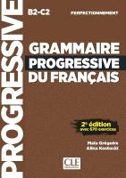 Grammaire progressive du français - Niveau perfectionnement (B2/C2) - Livre.