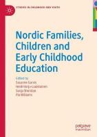 Nordic Families, Children and Early Childhood Education 2019 ed.
