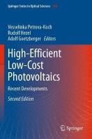 High-Efficient Low-Cost Photovoltaics: Recent Developments Second Edition 2020