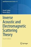 Inverse Acoustic and Electromagnetic Scattering Theory Fourth Edition 2019