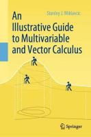 Illustrative Guide to Multivariable and Vector Calculus 2020 ed.