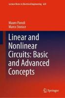 Linear and Nonlinear Circuits: Basic and Advanced Concepts: Volume 2 2020 ed.