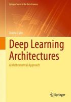 Deep Learning Architectures: A Mathematical Approach 1st ed. 2020