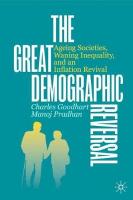 Great Demographic Reversal: Ageing Societies, Waning Inequality, and an Inflation Revival 2020 ed.
