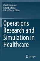 Operations Research and Simulation in Healthcare 2021 ed.