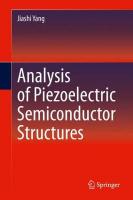 Analysis of Piezoelectric Semiconductor Structures 2020 ed.