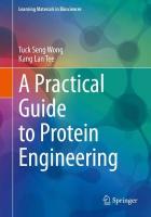 Practical Guide to Protein Engineering 1st ed. 2020