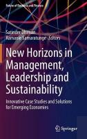 New Horizons in Management, Leadership and Sustainability: Innovative Case Studies and Solutions for Emerging Economies 2021 ed.