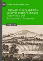 Landscape History and Rural Society in Southern England: An Economic and Environmental Perspective 2021 ed.