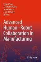 Advanced Human-Robot Collaboration in Manufacturing 2021 ed.