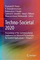 Techno-Societal 2020: Proceedings of the 3rd International Conference on Advanced Technologies for  Societal ApplicationsVolume 1 2021 ed.