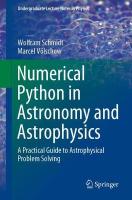 Numerical Python in Astronomy and Astrophysics: A Practical Guide to Astrophysical Problem Solving 1st ed. 2021