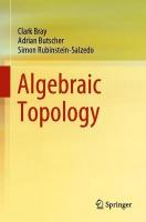 Algebraic Topology 1st ed. 2021