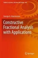 Constructive Fractional Analysis with Applications 2021 ed.