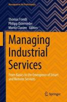 Managing Industrial Services: From Basics to the Emergence of Smart and Remote Services 2021 ed.