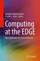 Computing at the EDGE: New Challenges for Service Provision 2021 ed.