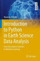Introduction to Python in Earth Science Data Analysis: From Descriptive Statistics to Machine Learning 2021 ed.