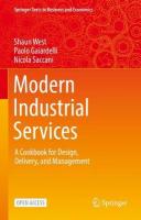 Modern Industrial Services: A Cookbook for Design, Delivery, and Management 2021 ed.
