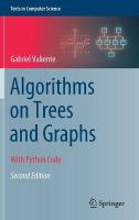 Algorithms on Trees and Graphs: With Python Code Second Edition 2021