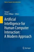 Artificial Intelligence for Human Computer Interaction: A Modern Approach 2021 ed.