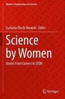 Science by Women: Stories From Careers in STEM 2022 ed.