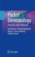 Pocket Dermatology: A Practical, High-Yield Guide 1st ed. 2021