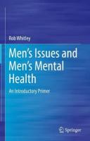 Mens Issues and Mens Mental Health: An Introductory Primer 2022 ed.