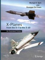 X-Planes from the X-1 to the X-60: An Illustrated History 2021 ed.